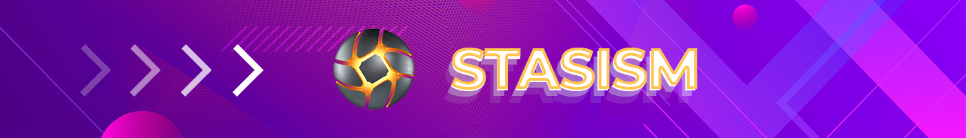 STASISM